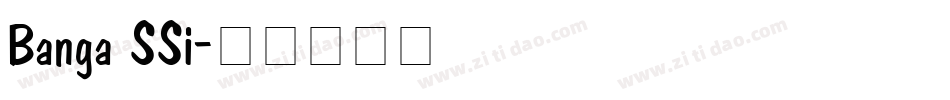 Banga SSi字体转换